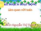 HOẠT ĐỘNG LÀM QUEN VỚI TOÁN